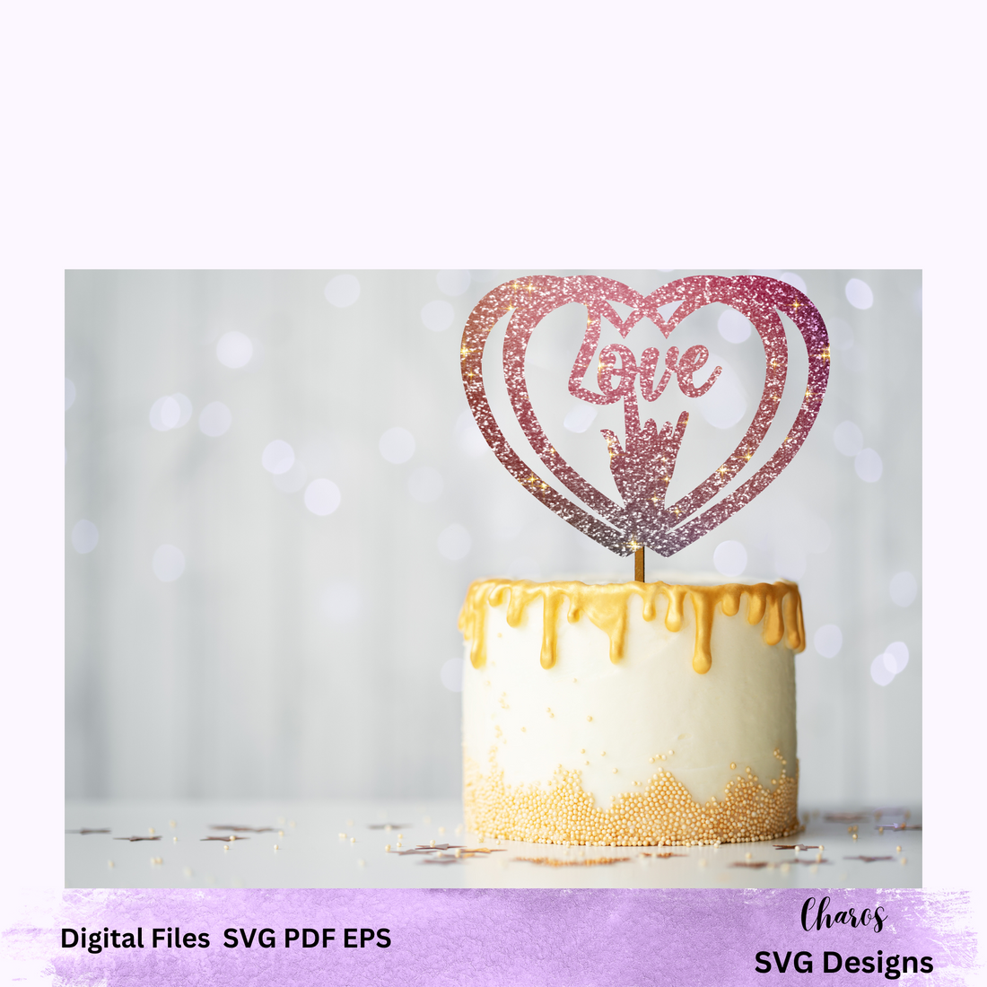 Hearts of Love Cake Topper SVG | Love Cake Topper with Sign Language | Digital Cut File | Cricut File